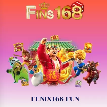 fenix168 fun